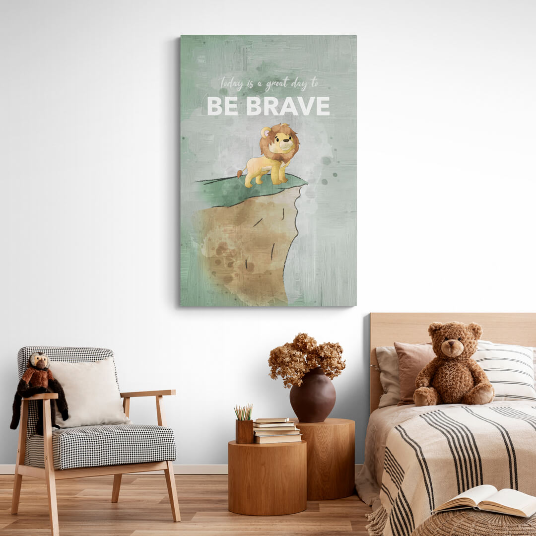 โBe Braveโ Nursery Art canvas picture by Motivational Art