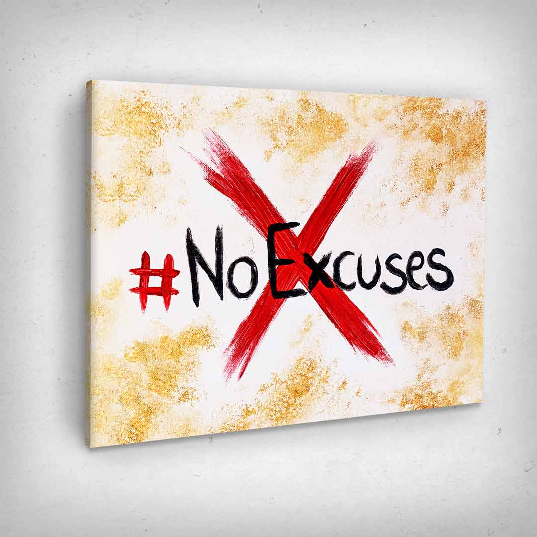 „No Excuses“ canvas picture by Motivational Art side view