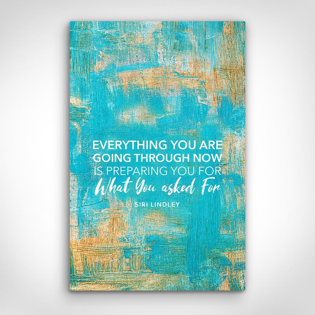 ”What you asked for by Siri Lindley“ canvas picture by Motivational Art front view