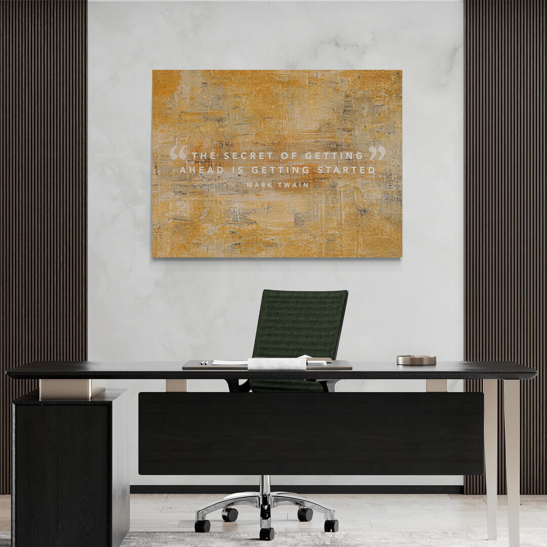 ”The Secret Of Getting Ahead“ Office Art canvas picture by Motivational Art
