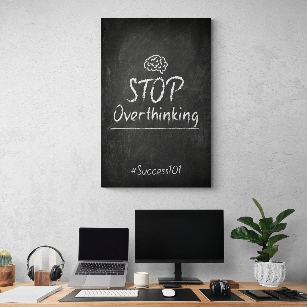 „Stop Overthinking“ Office Art canvas picture by Motivational Art
