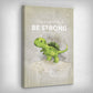 ”Be Strong“ canvas picture by Motivational Art side view