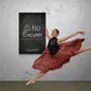 „No Excuses“ Ballet Art canvas picture by Motivational Art