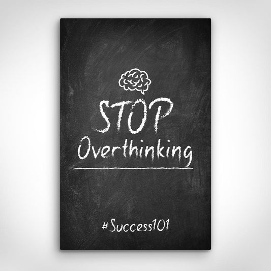 „Stop Overthinking“ canvas picture by Motivational Art front view