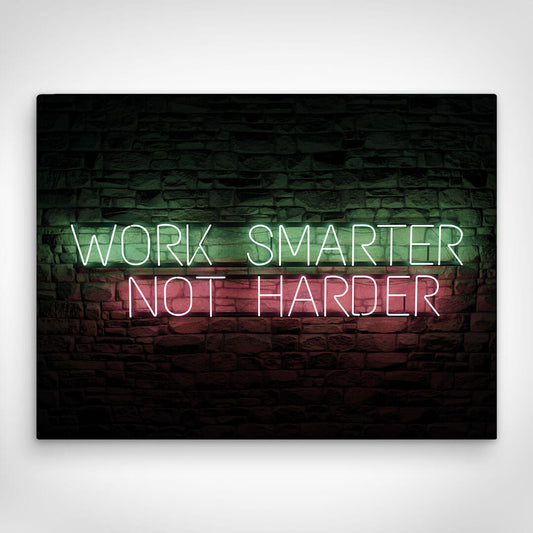 	”Work Smarter Not Harder“ canvas picture by Motivational Art front view